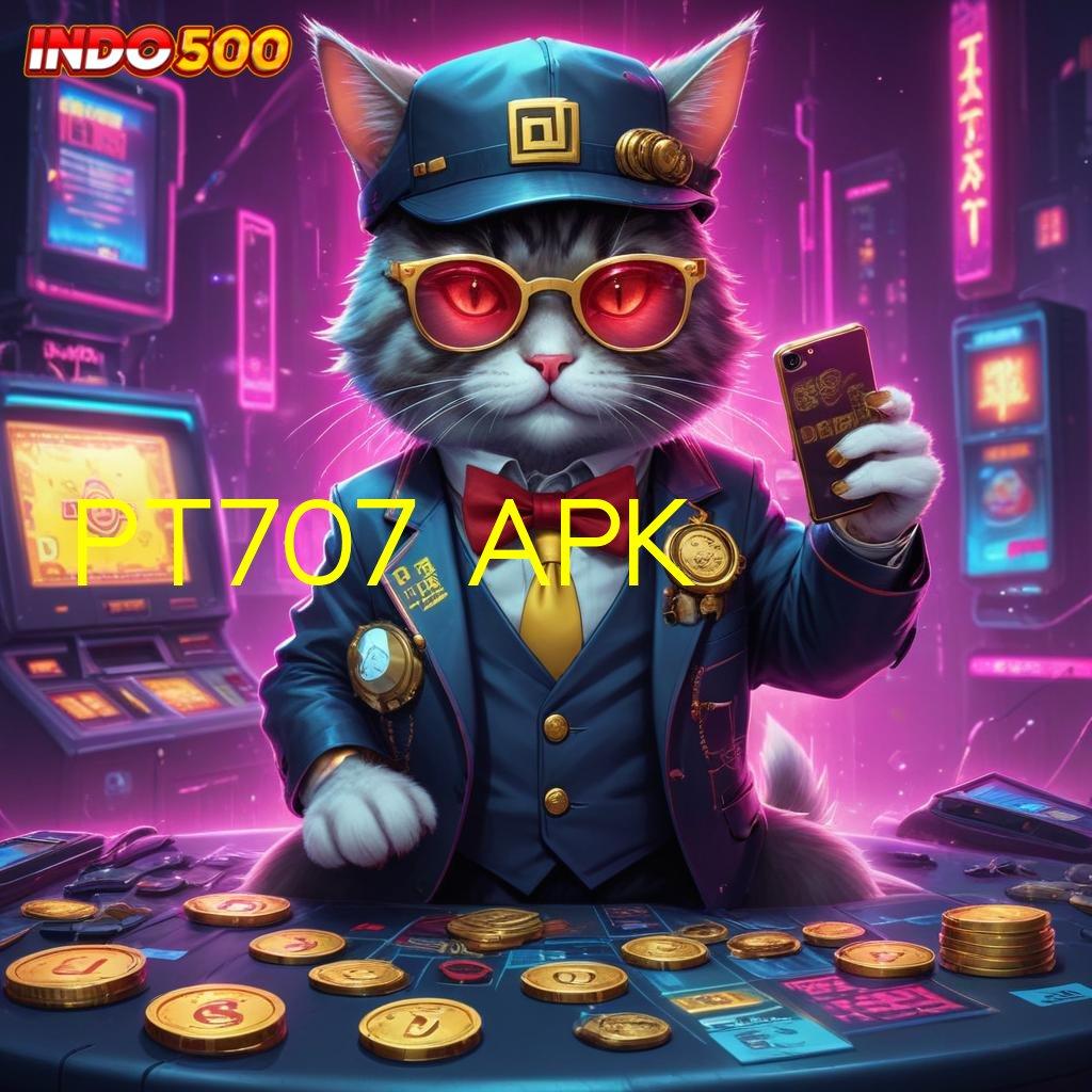 PT707 APK Penghubung Antar Situs Solusi Keuangan Stabil