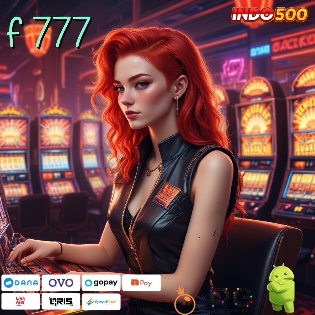 F 777 Luaran Keberhasilan Apk Slot Gacor 777 Terbaru iOS Android Gratis