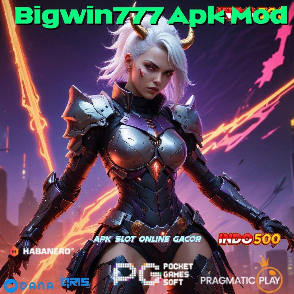 Bigwin777 Apk Mod