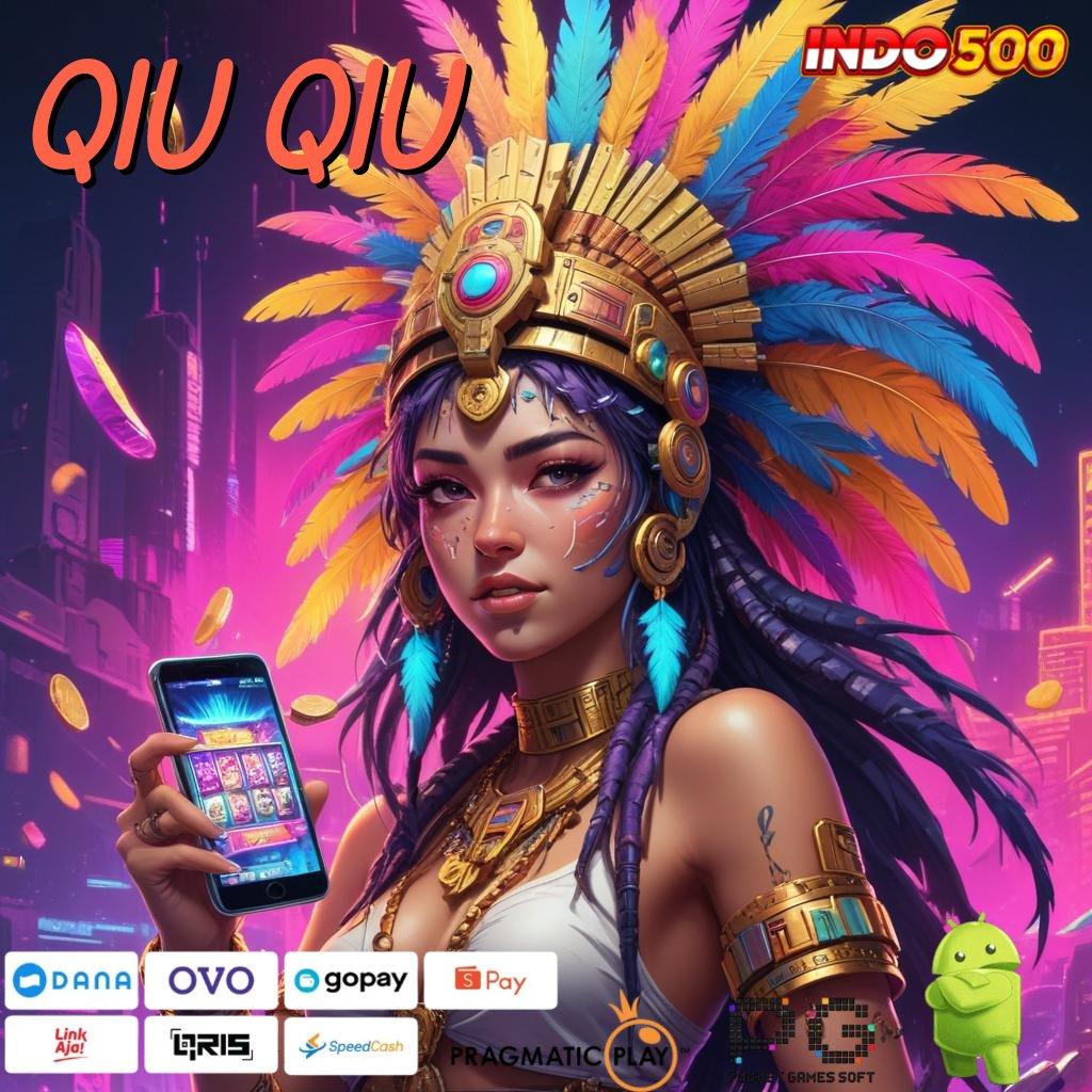 QIU QIU Prima Depo Apk Slot Tanpa Pengisian Deposit