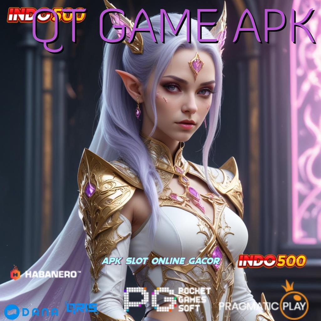 QT GAME APK : Scatter Cepat Spin Rizki Dalam Jalan Pintas Menuju Maxwin Tanpa Hambatan