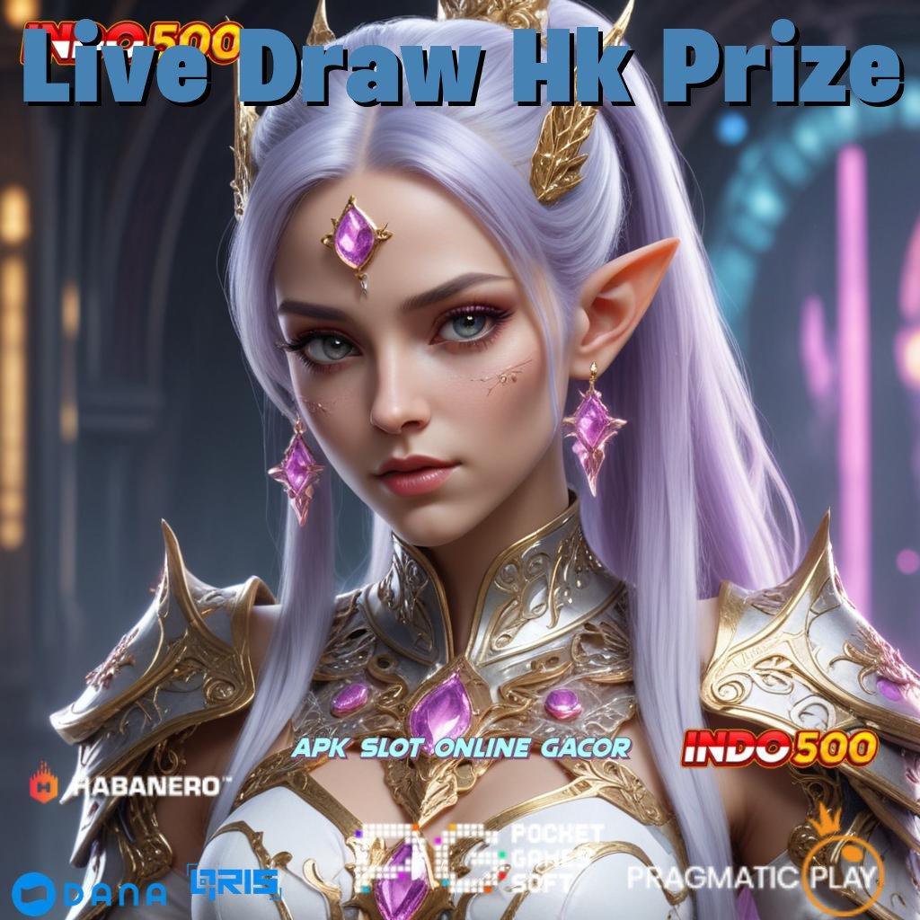 Live Draw Hk Prize