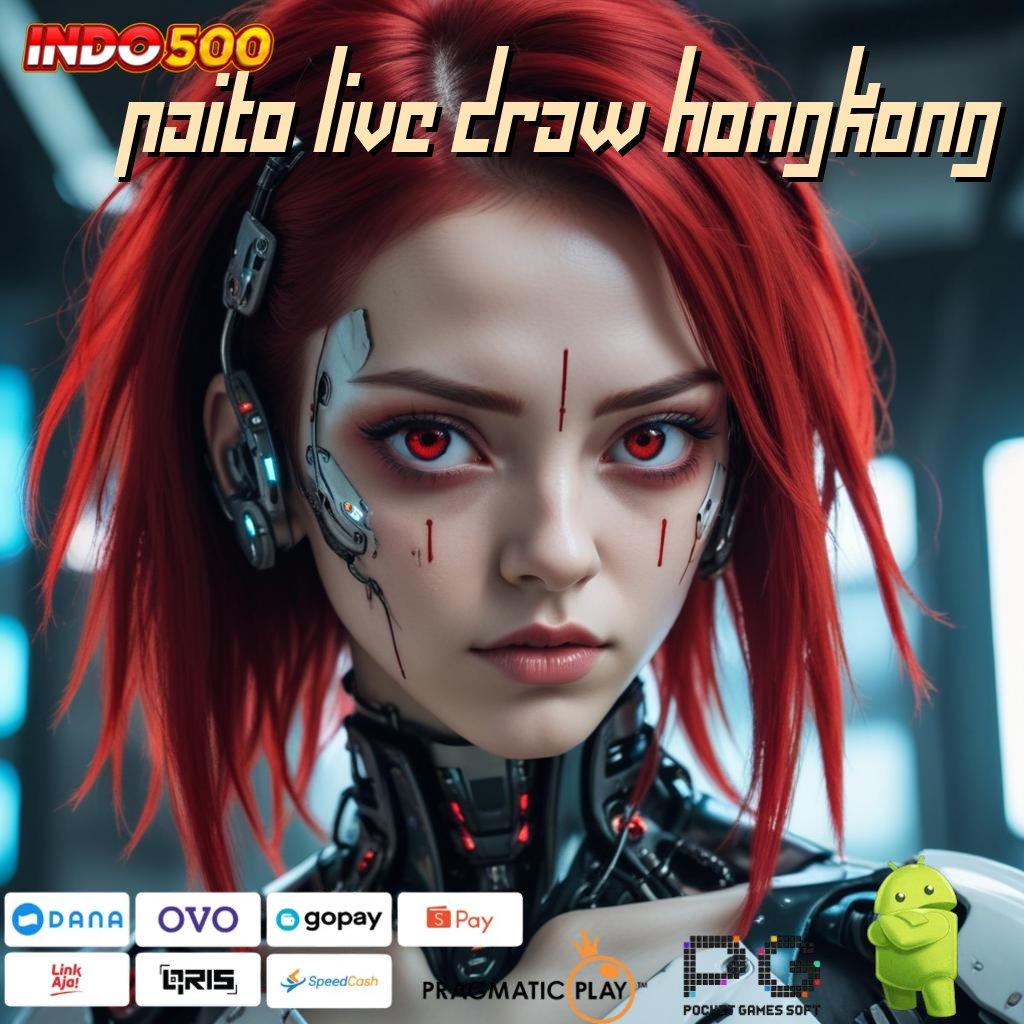 PAITO LIVE DRAW HONGKONG Zona Baru RTP Stabil untuk Pemain Slot yang Ambisius