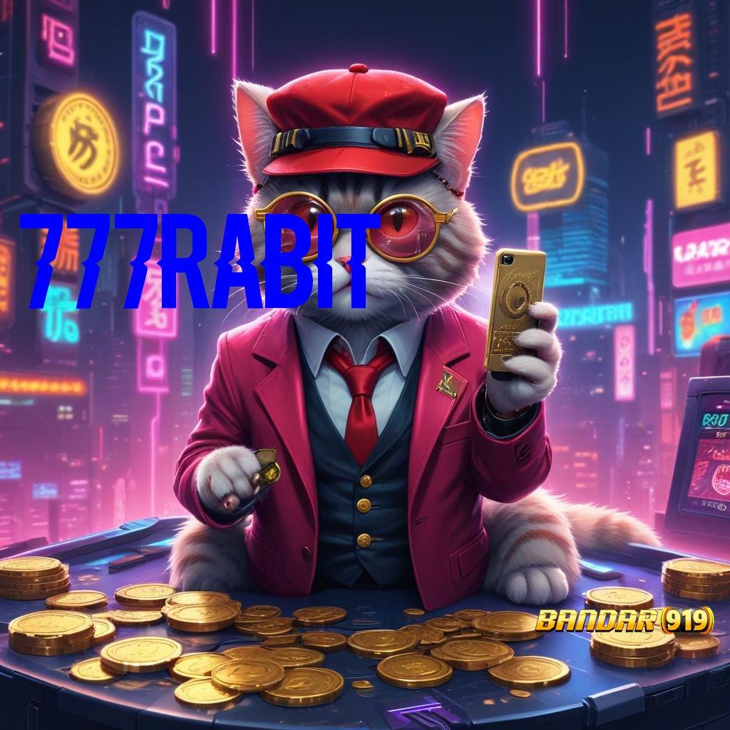 777RABIT ⚌ Slot Terbaru Dengan Jaminan Kemenangan Besar