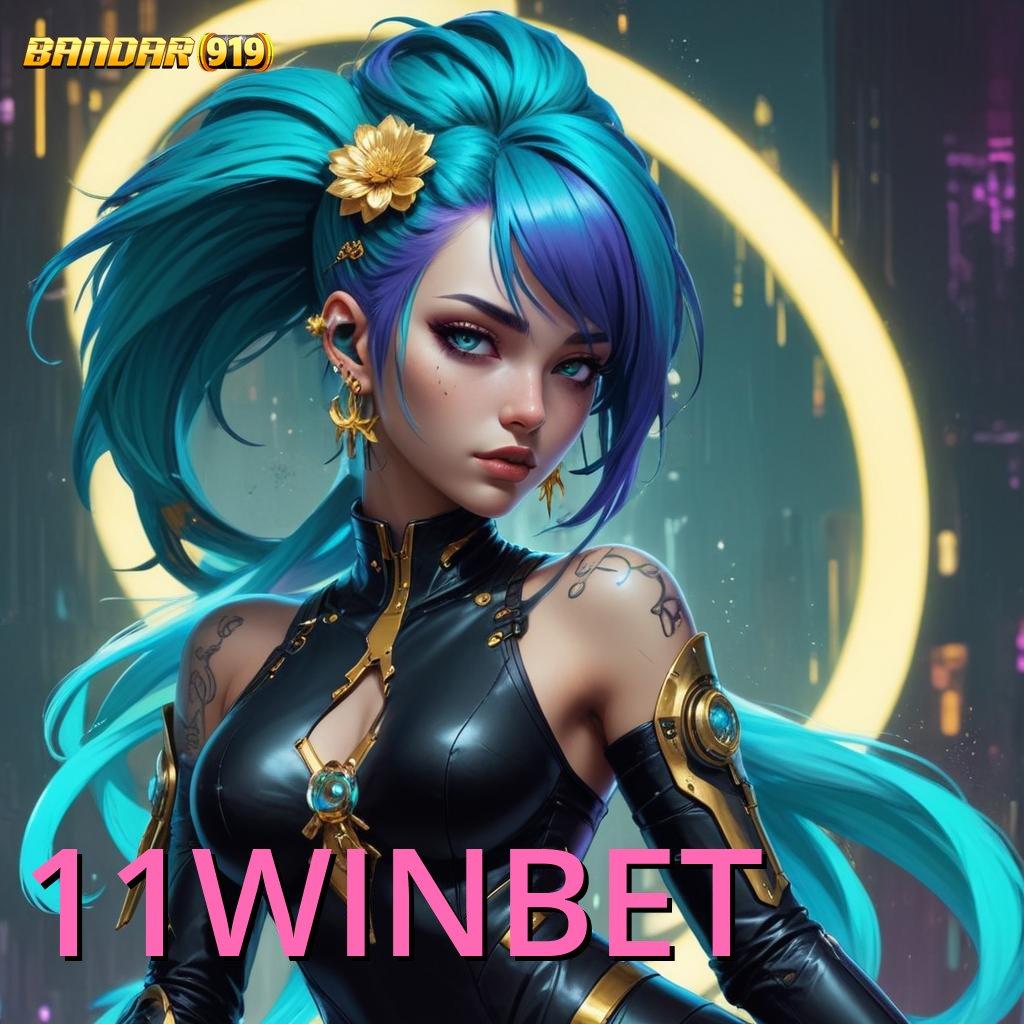 11WINBET ↦ slot jackpot kemenangan besar