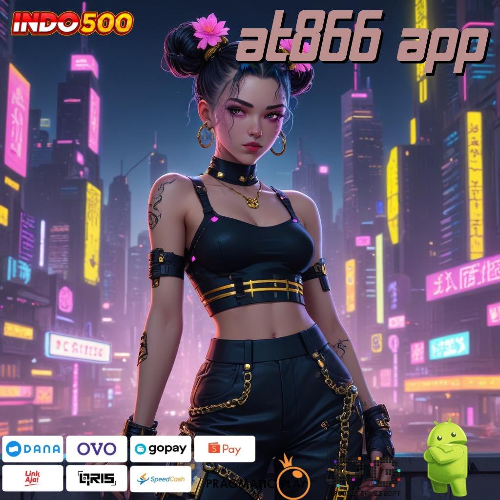 AT866 APP Pilih Sistem Scatter Baru untuk Spin Maksimal