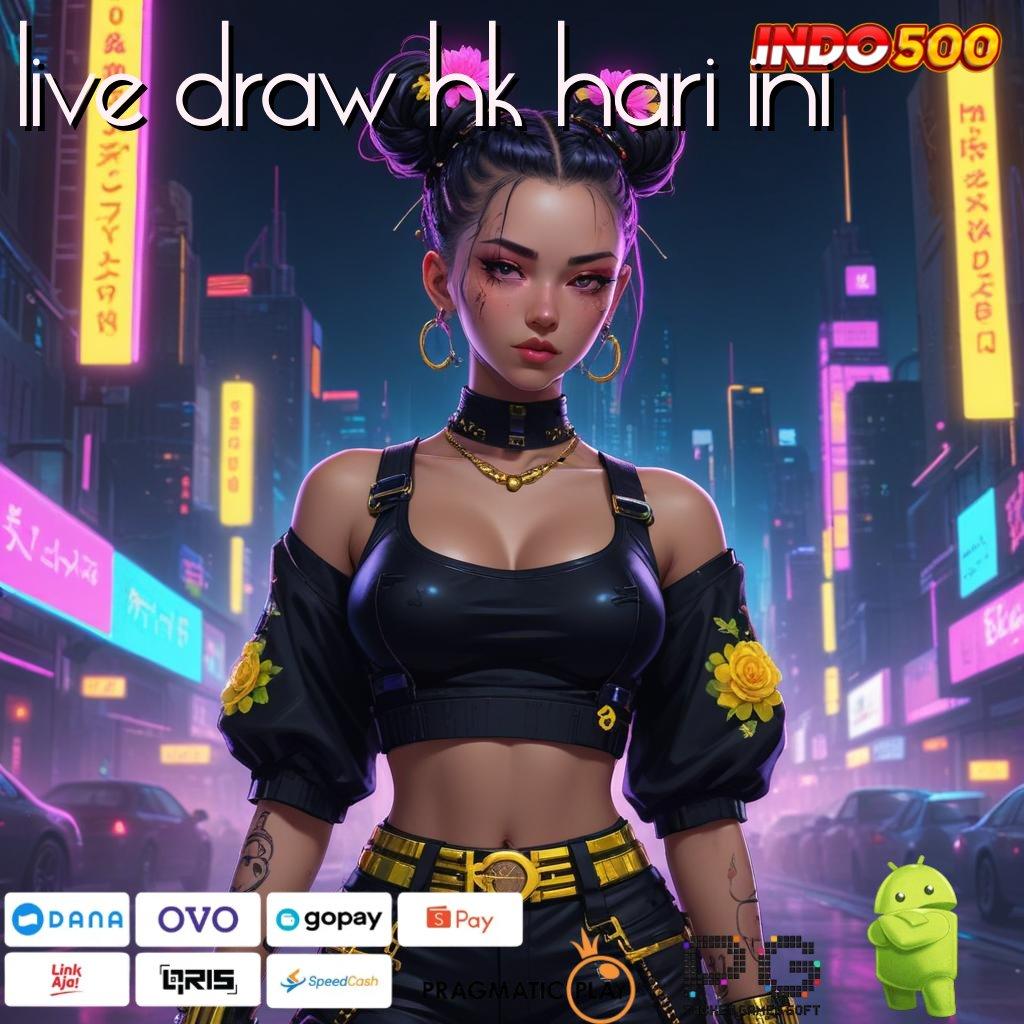 LIVE DRAW HK HARI INI Berjaya Tanpa Tanding Mudah Mendapatkan Kesuksesan