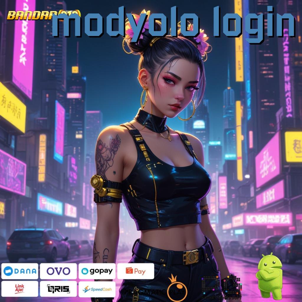 MODYOLO LOGIN | raih kemenangan penuh semangat