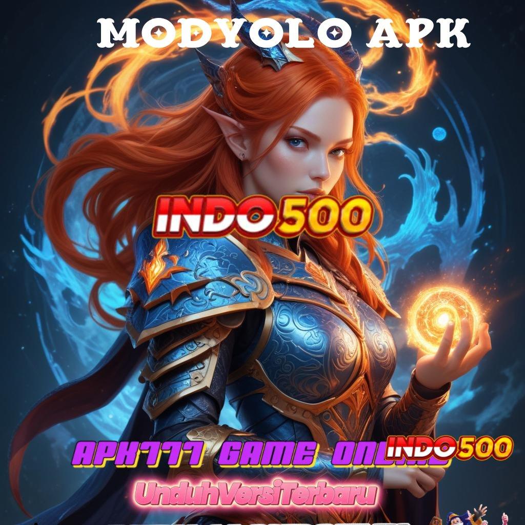 MODYOLO APK 🔎 Cuma-Cuma Hadiah Rezeki Langsung Mengalir Cepat