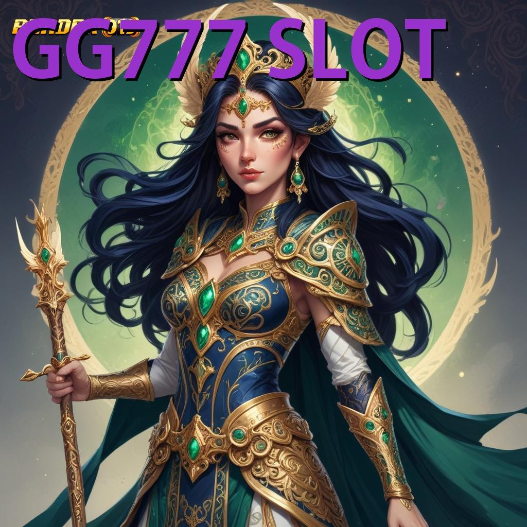 GG777 SLOT ✔ Spin Praktis Langsung Untung Tanpa Kendala