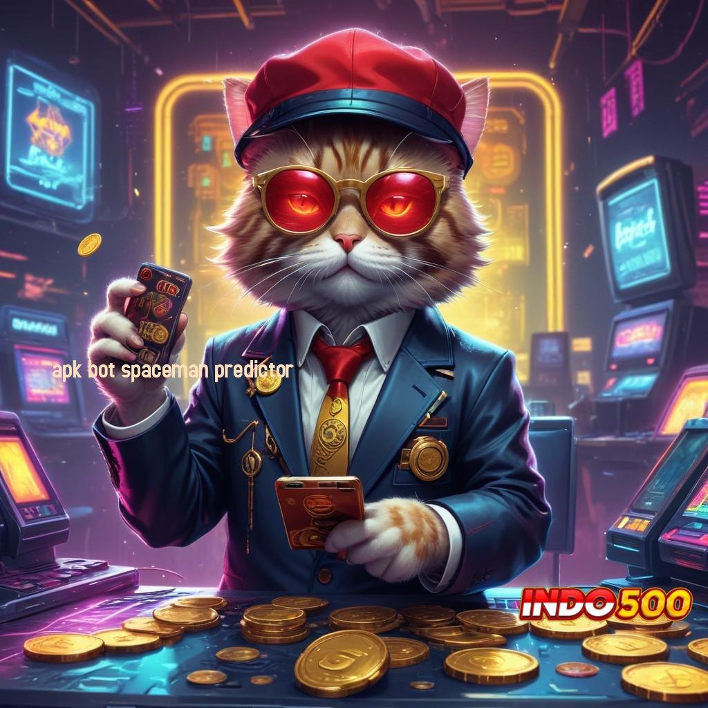 APK BOT SPACEMAN PREDICTOR > mesin sultan gampang maxwin dengan jackpot harian cepat