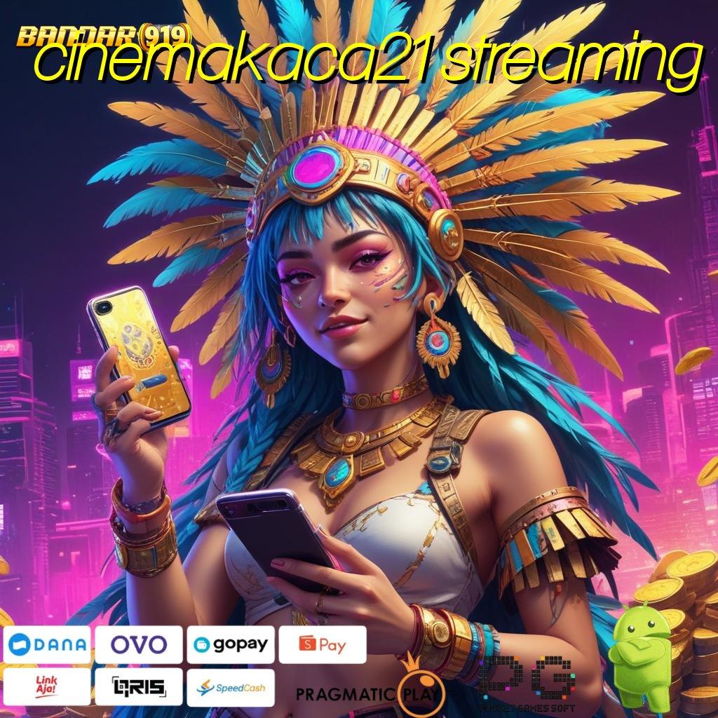 CINEMAKACA21 STREAMING @ Menang Terjamin Hari Ini Dengan Slot88