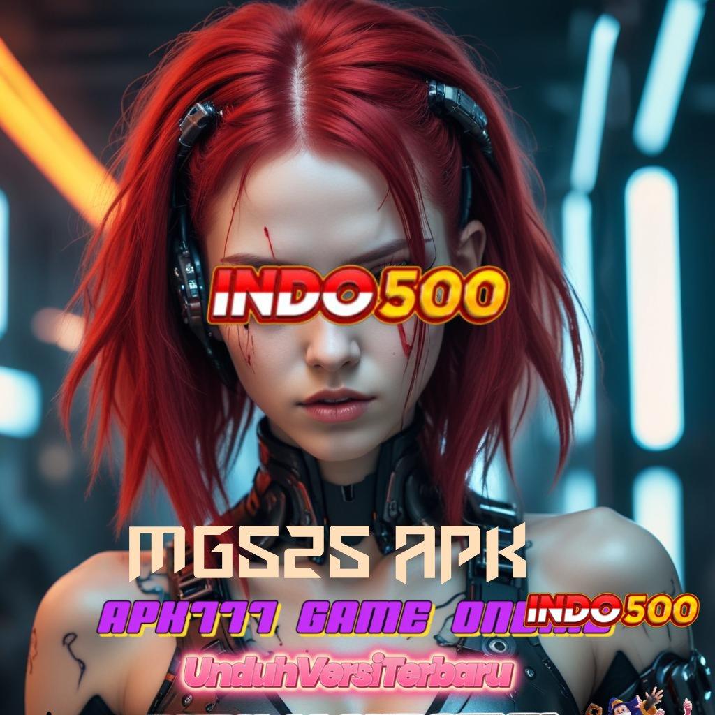 MG525 APK : slot untung besar