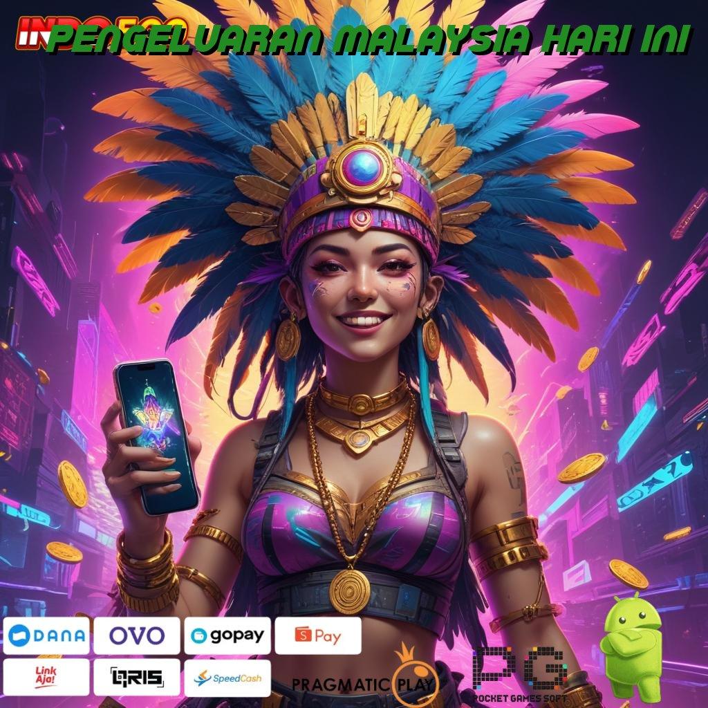 PENGELUARAN MALAYSIA HARI INI APK Bonus RTP Tinggi 2025 Media