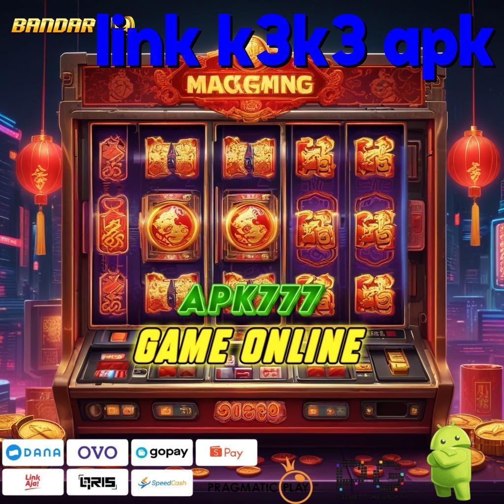 LINK K3K3 APK , Pangkal Keuntungan di Slot Thailand yang Gacor