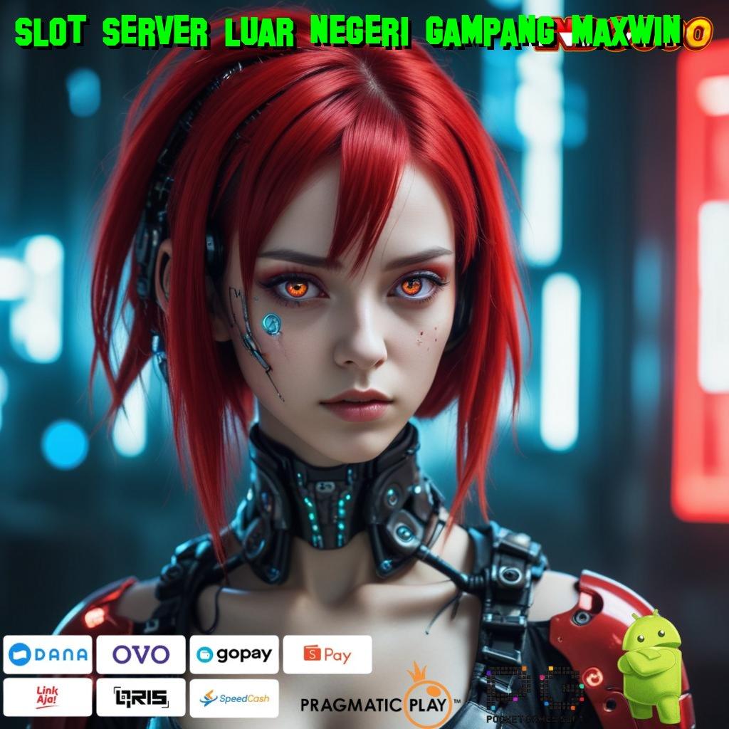 SLOT SERVER LUAR NEGERI GAMPANG MAXWIN Download APK Slot Langsung Untung Besar