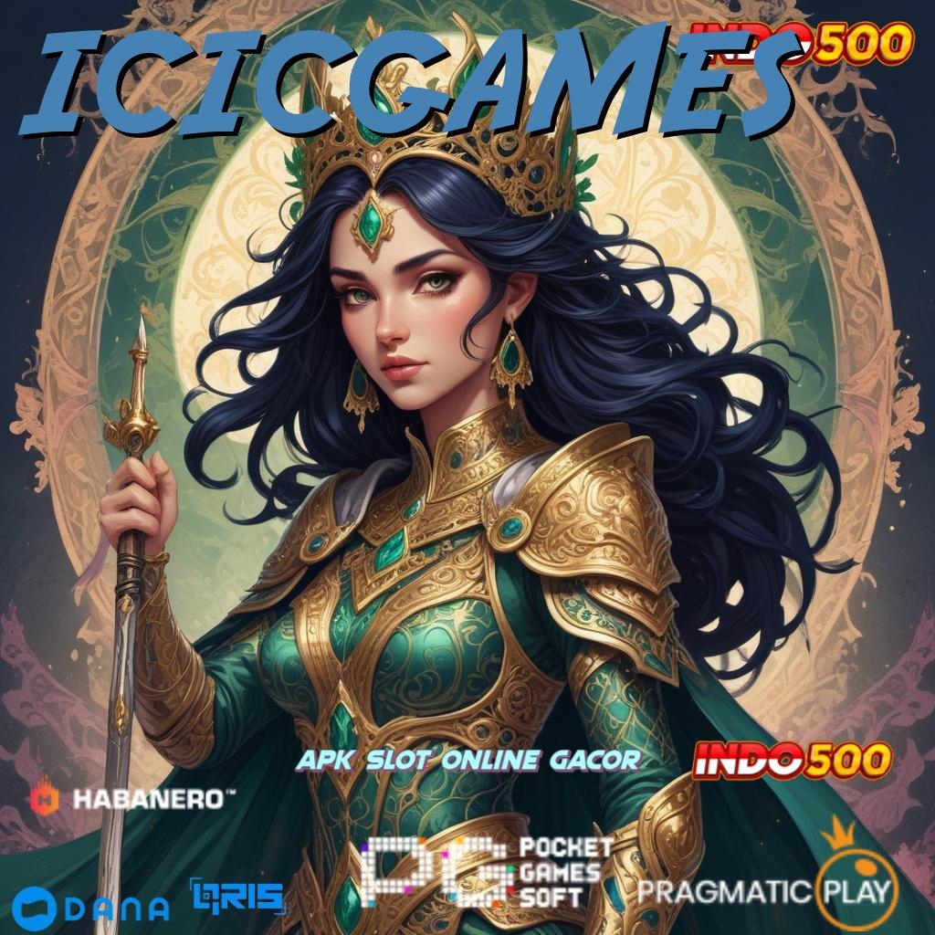 ICICGAMES ➤ berbasis fleksibel mesin profit hoki instan