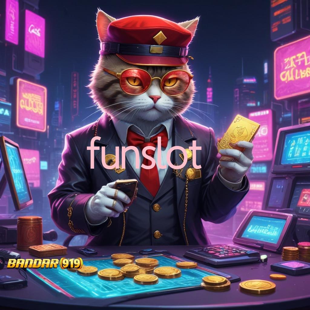 FUNSLOT ⇏ Deposit Langsung Wd 10000 Ayo Main, Keuntungan Sudah Menunggu