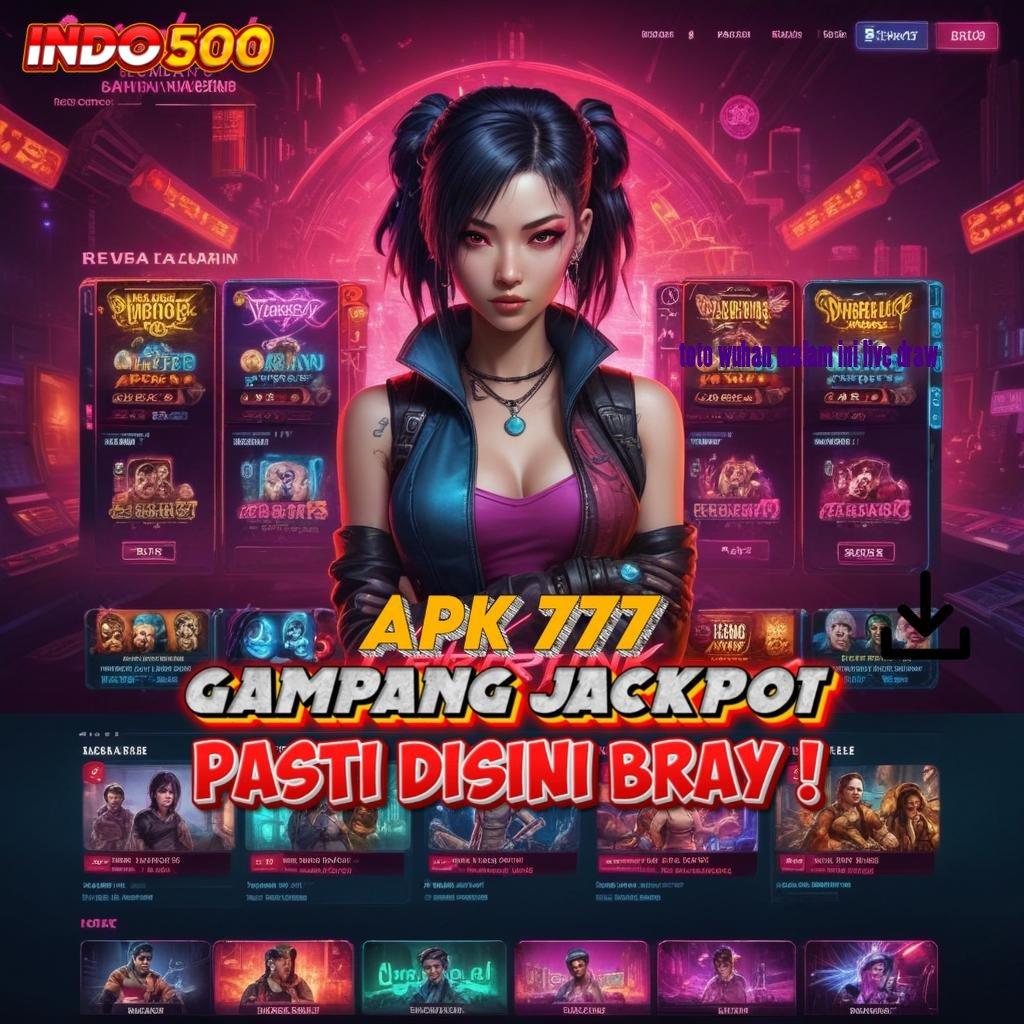 TOTO WUHAN MALAM INI LIVE DRAW 🥇 Layanan APK Versi Terkini Perantara