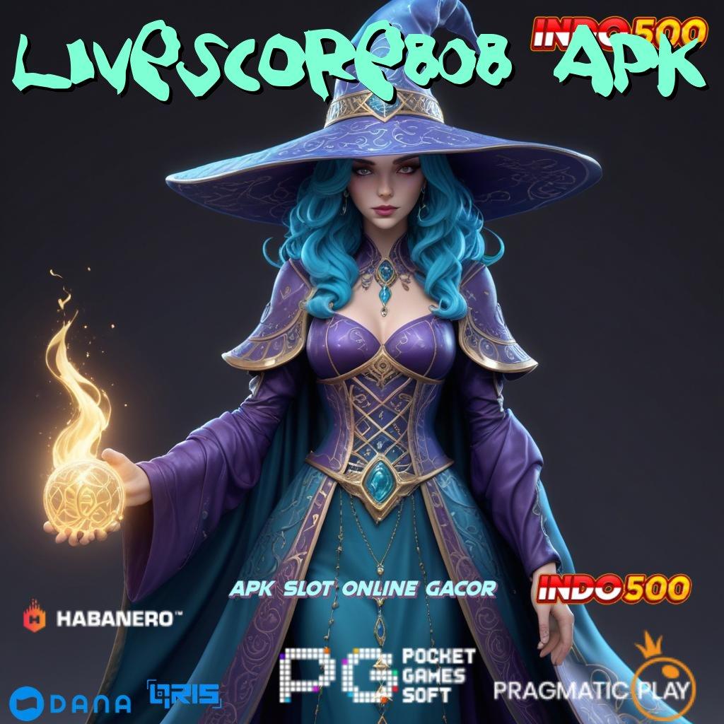 Livescore808 Apk