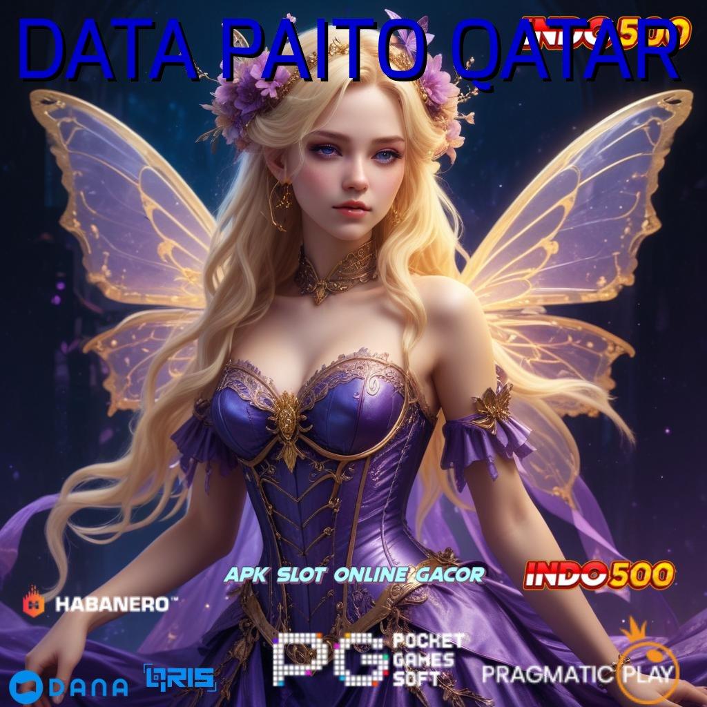 DATA PAITO QATAR # Dp Shopeepay 15k Aplikasi Slot Uang Riil yang Terpercaya