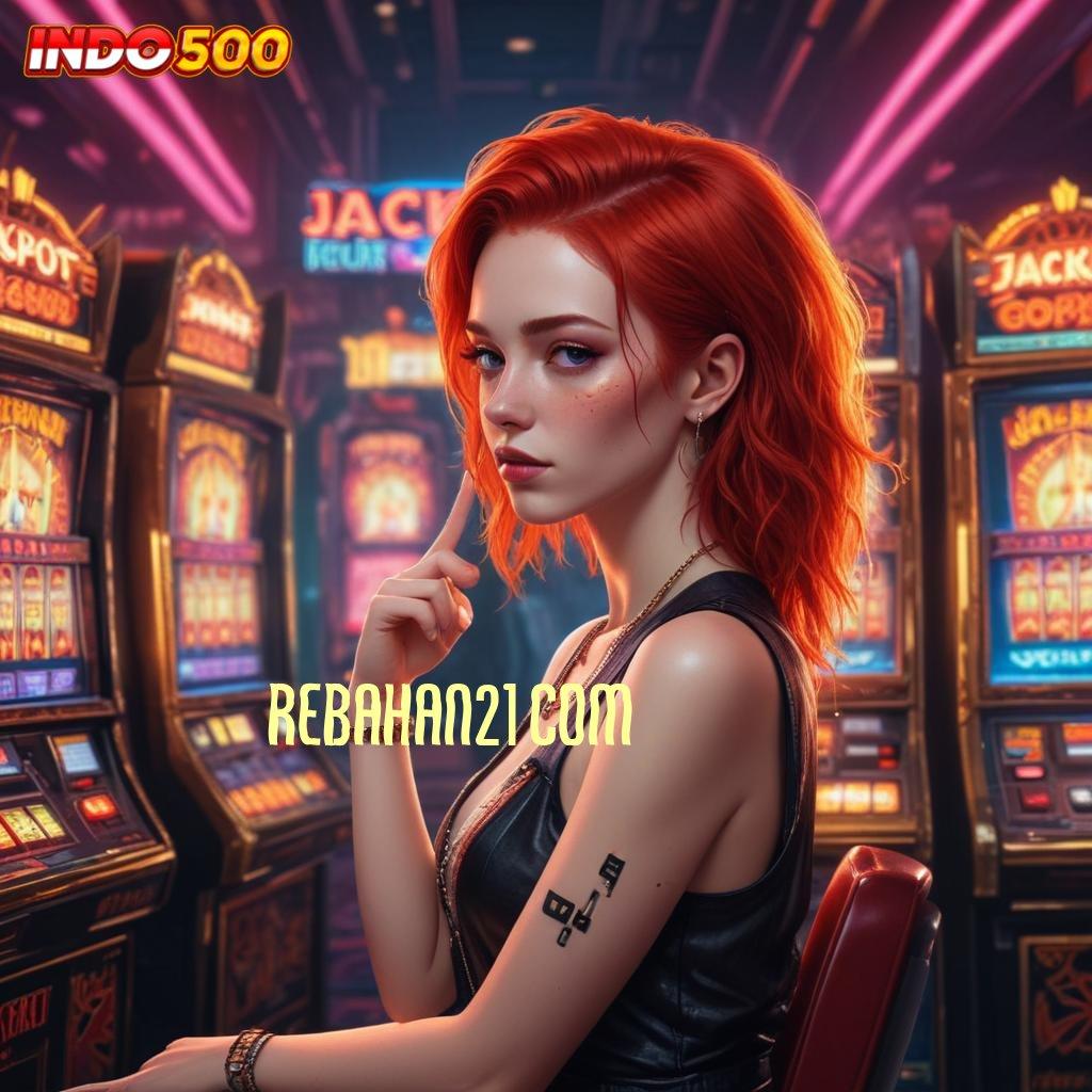 REBAHAN21 COM ♒ Kaya Auto Permainan Lancar Baik