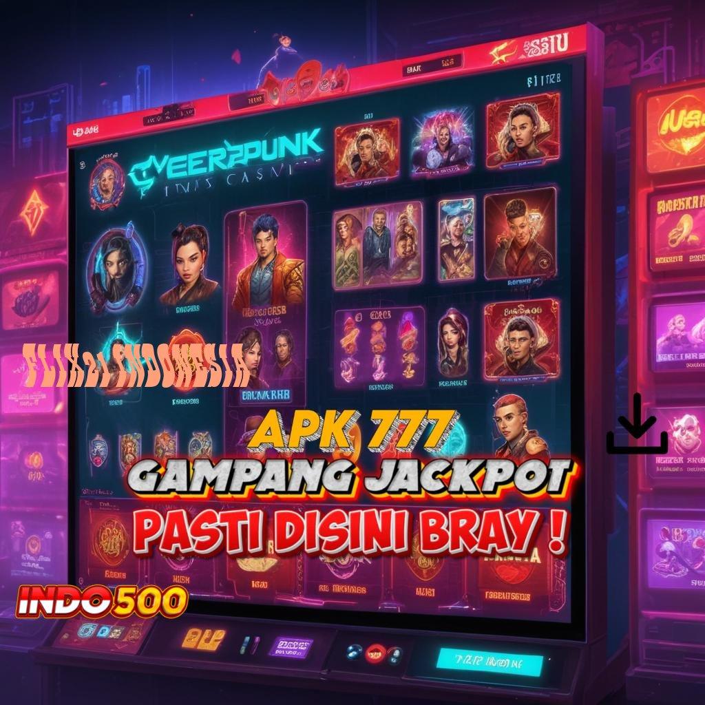 FLIX21 INDONESIA ↪ Menggapai Puncak Prestasi Dapatkan Slot Maxwin Apk Terbaru Sekarang