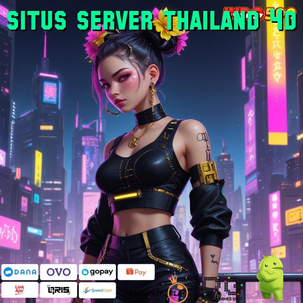 SITUS SERVER THAILAND 4D Pembaruan APK Event Bonus Gratis Arena Kerja