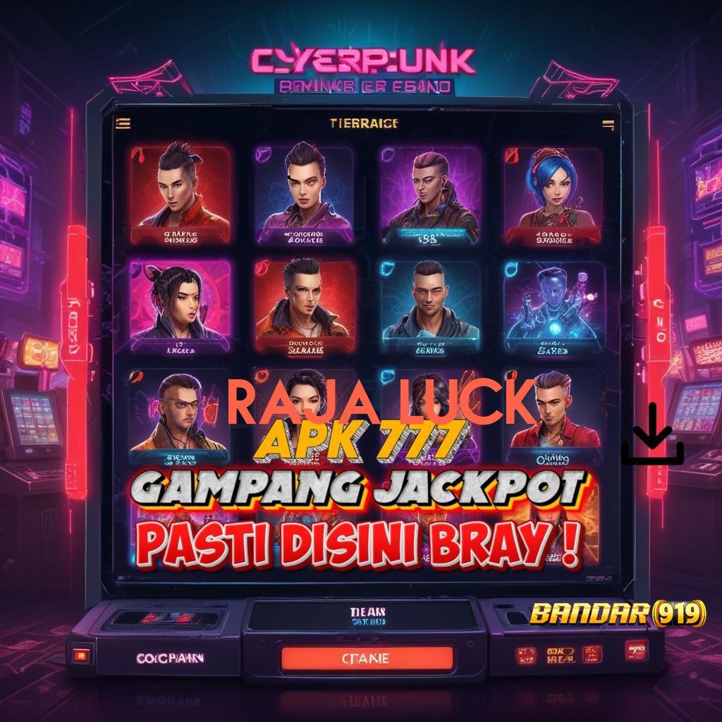 RAJA LUCK 🧡 produktif cepat eksklusif metode cepat berhasil