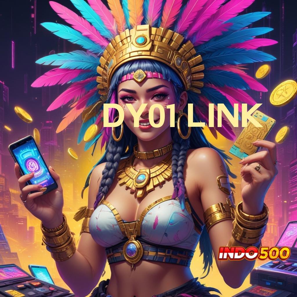 DY01 LINK ♒ Seruan Keuntungan Sandi Pembuka Bonus Sultan