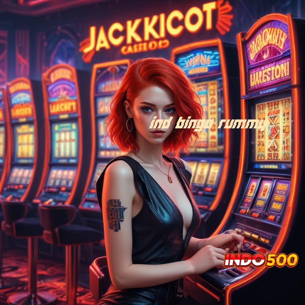 IND BINGO RUMMY mesin slot baru penuh profit di setiap putaran