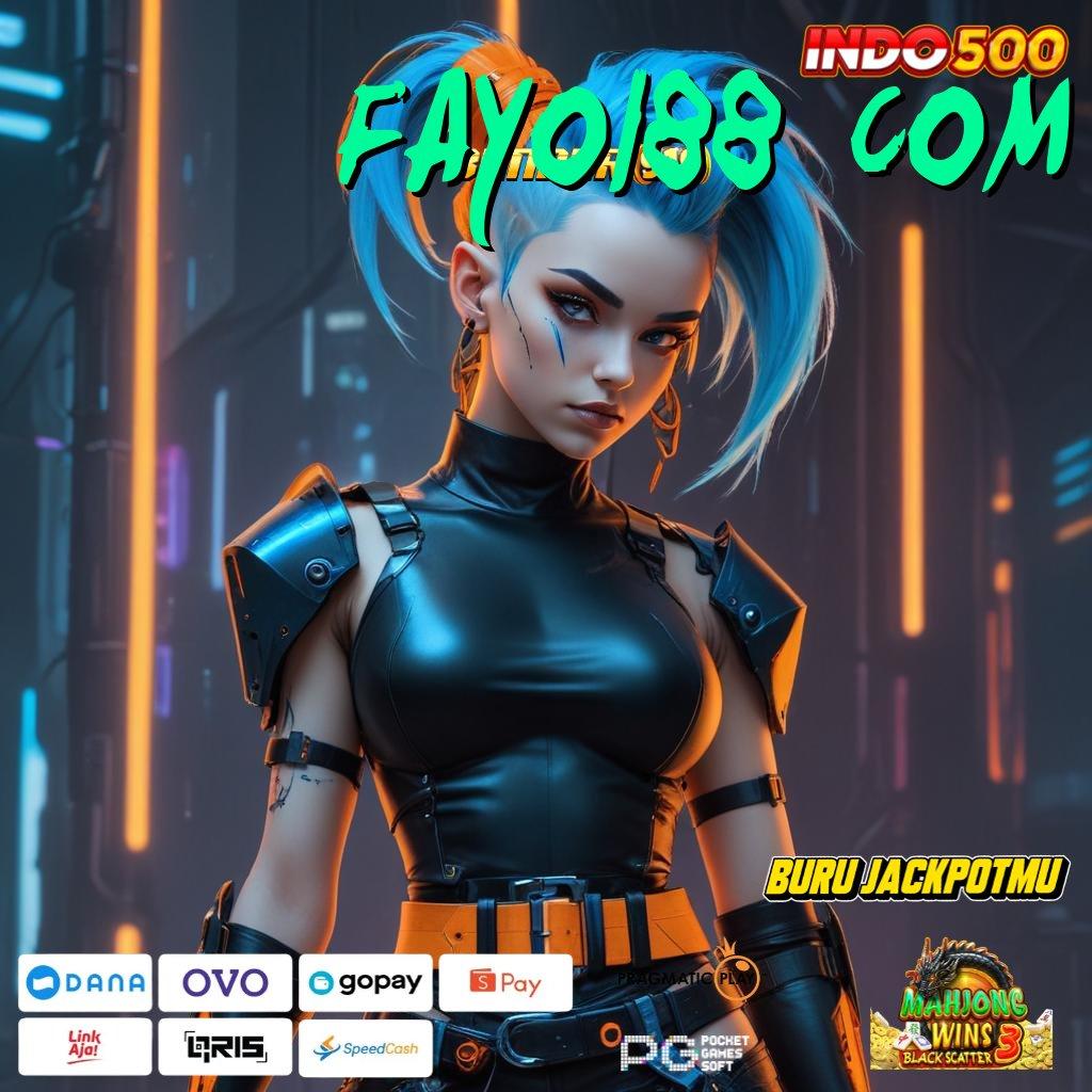 FAYO188 COM ↪ Prioritas Baru Eksklusif APK Slot Idr 777 2025 Penuh Pembaruan