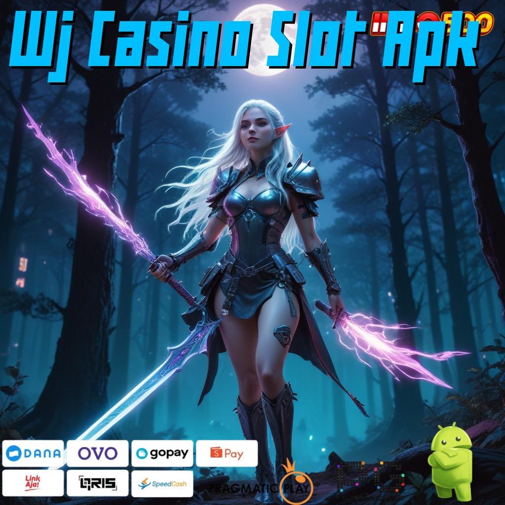 Wj Casino Slot Apk