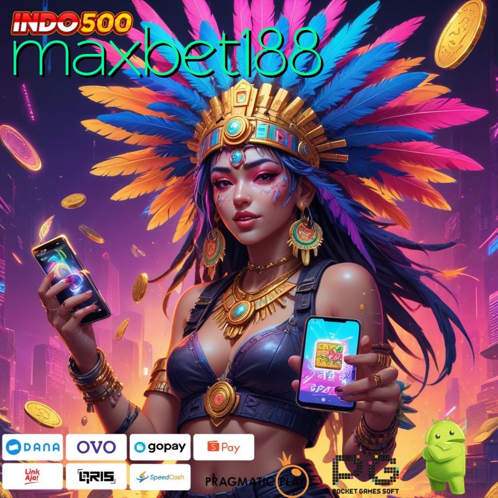 MAXBET188 mesin slot baru gak ada lawan sama sekali!