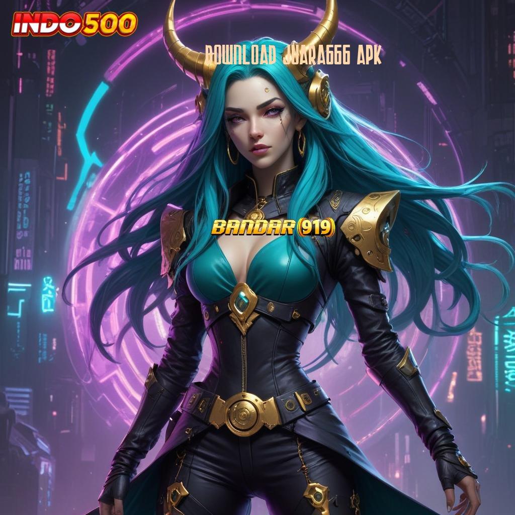 DOWNLOAD JUARA666 APK ⋗ permainan terkini dengan password rezeki untuk maxwin