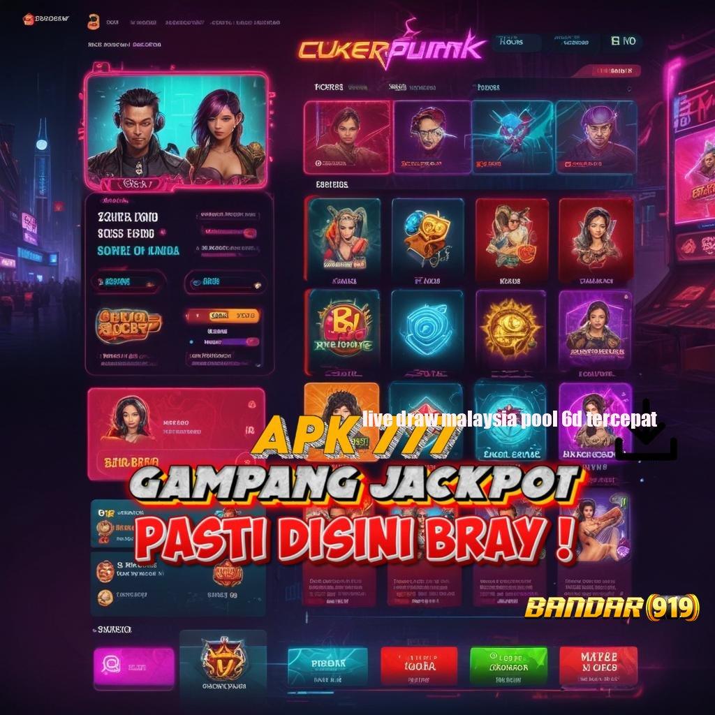 LIVE DRAW MALAYSIA POOL 6D TERCEPAT ✅ maxwin realita nyata