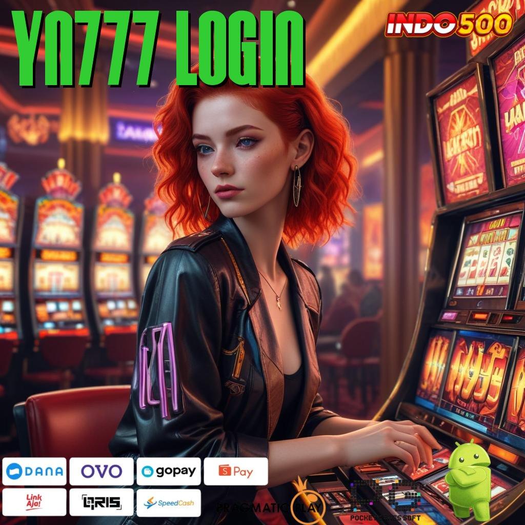 YN777 LOGIN dapatkan akun pro v5 gratis – unduh apk versi terbaru sekarang