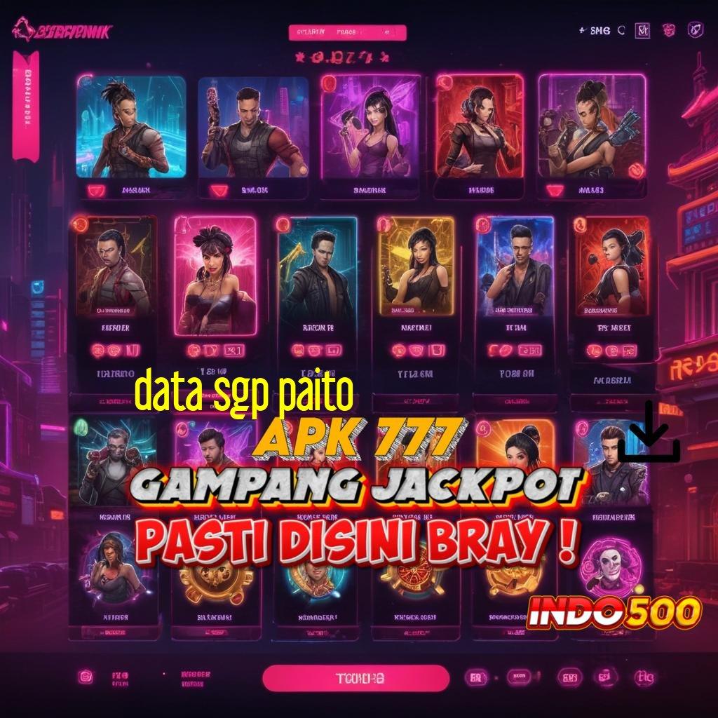 DATA SGP PAITO ✔ kilat event efisien server transaksi