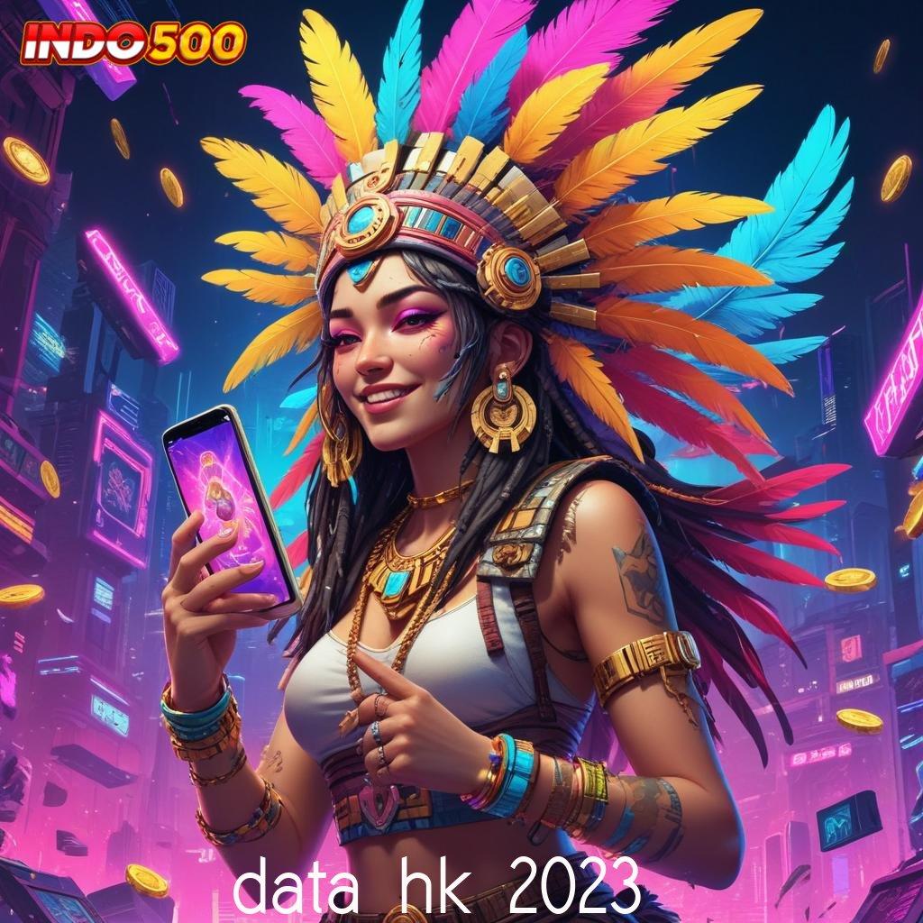 DATA HK 2023 🔥 ketahanan dalam tantangan