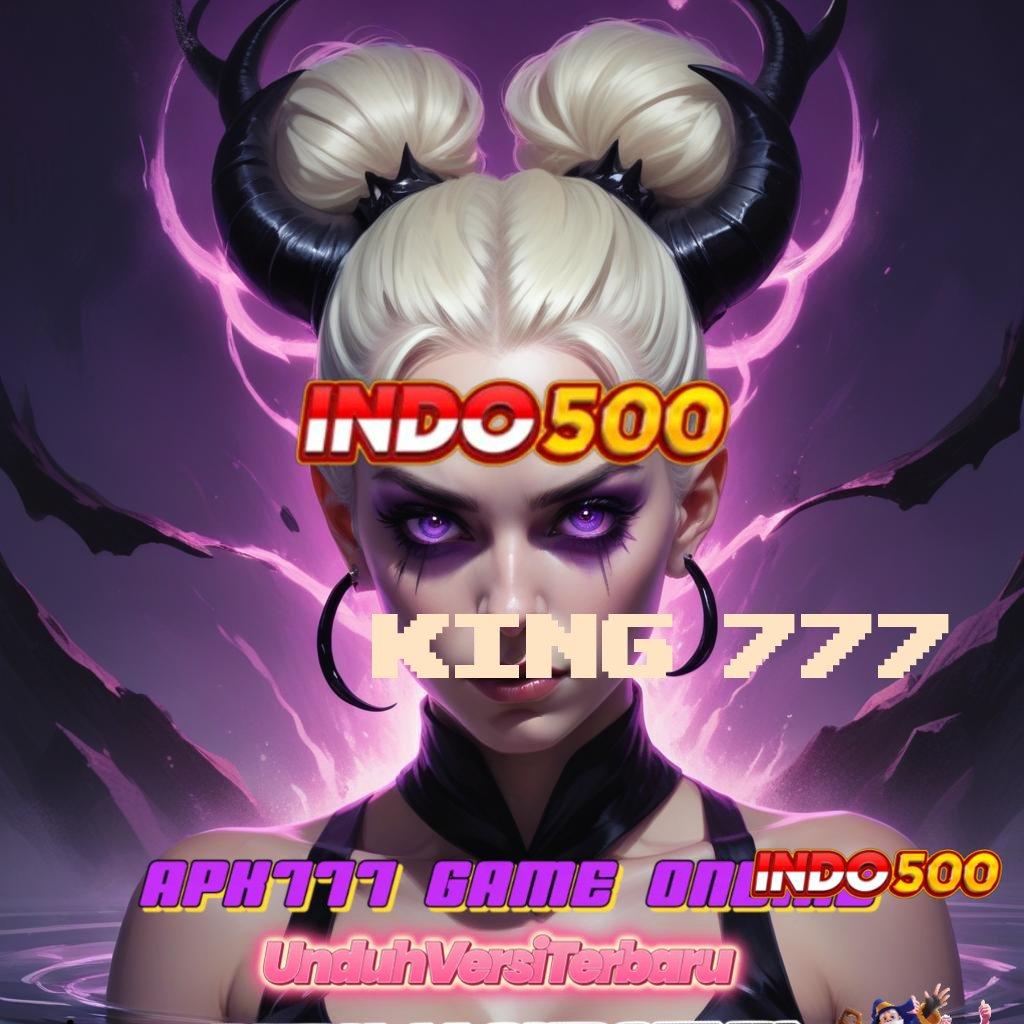 KING 777 ⋗ Slot Modern Profit Instan Sensasi Tanpa Henti