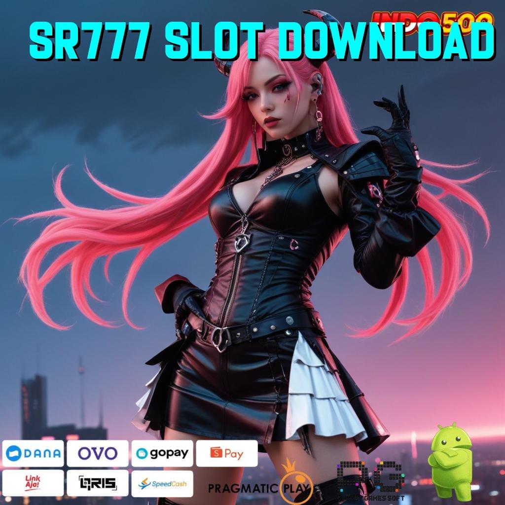 SR777 SLOT DOWNLOAD pasti untung mesin sultan langsung menang cepat