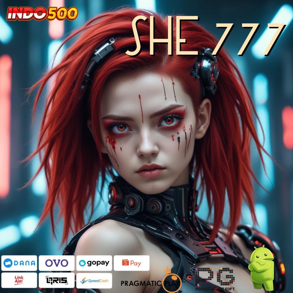 SHE 777 # Dp Pulsa 10k Slot Online Uang Nyata Melalui APK Terpercaya