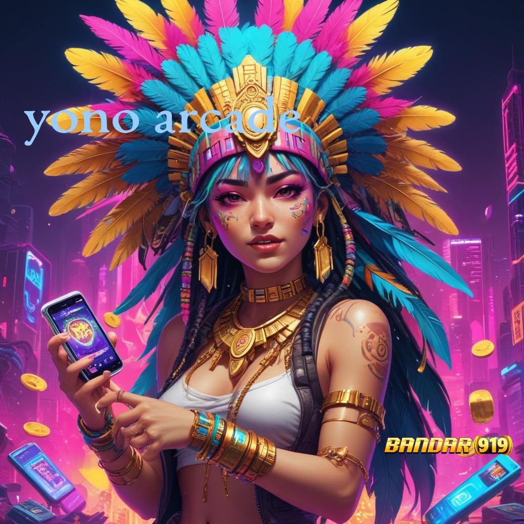 YONO ARCADE ♒ Camkanlah Teknik Baru untuk Spin Auto Win