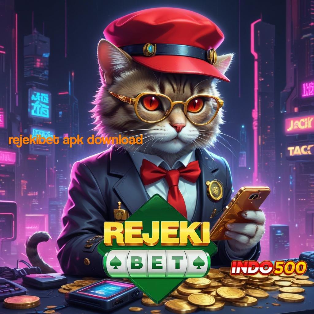 REJEKIBET APK DOWNLOAD ⇏ slot gacor winrate tinggi bebas dari hambatan akun mudah jp