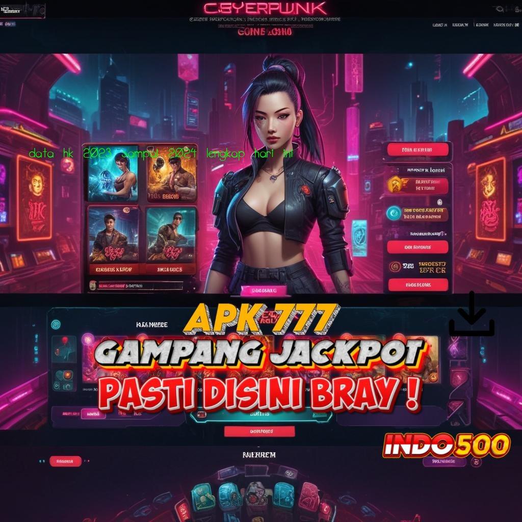 DATA HK 2023 SAMPAI 2024 LENGKAP HARI INI ✔ Menang Terjamin Slot Pg Soft Deposit Minimal panduan mudah raih keuntungan nyata