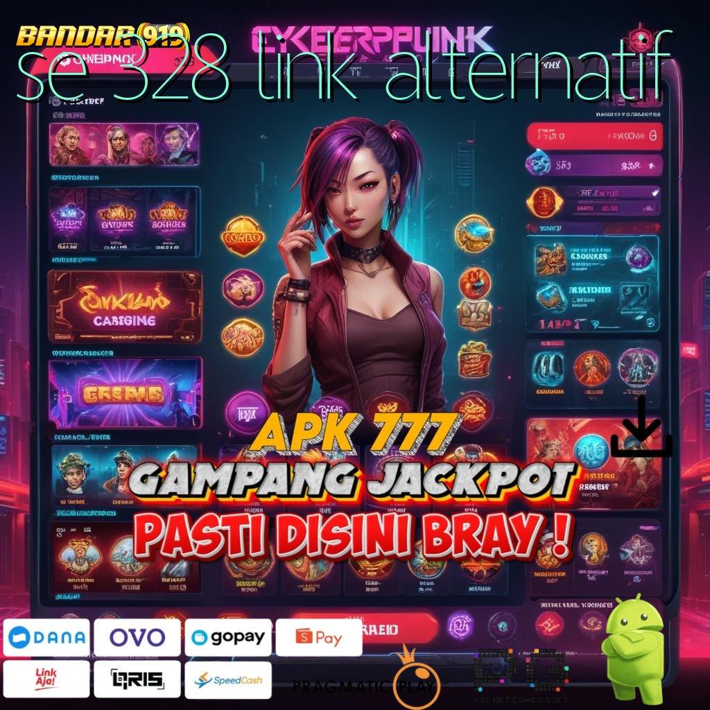 SE 328 LINK ALTERNATIF : Unlock Hadiah DP BRI Bonus Terbesar Membangun