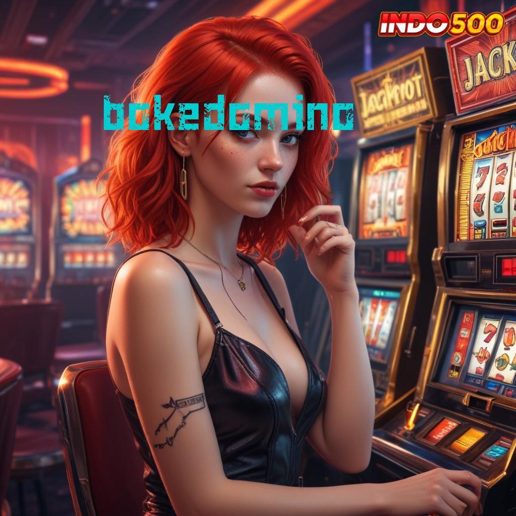 BOKEDOMINO Valid Bonus Android Spin Jackpot