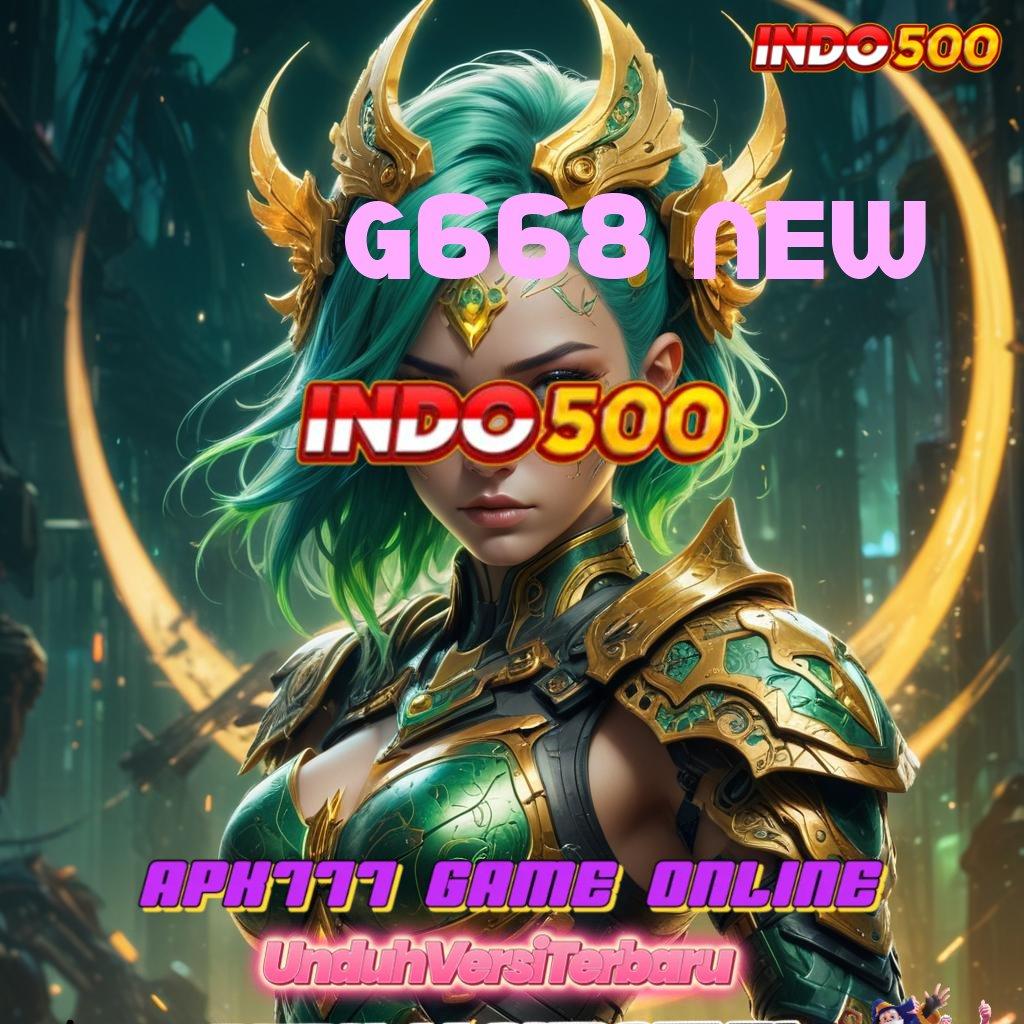 G668 NEW ➜ channel baru dengan pola maxwin gacor