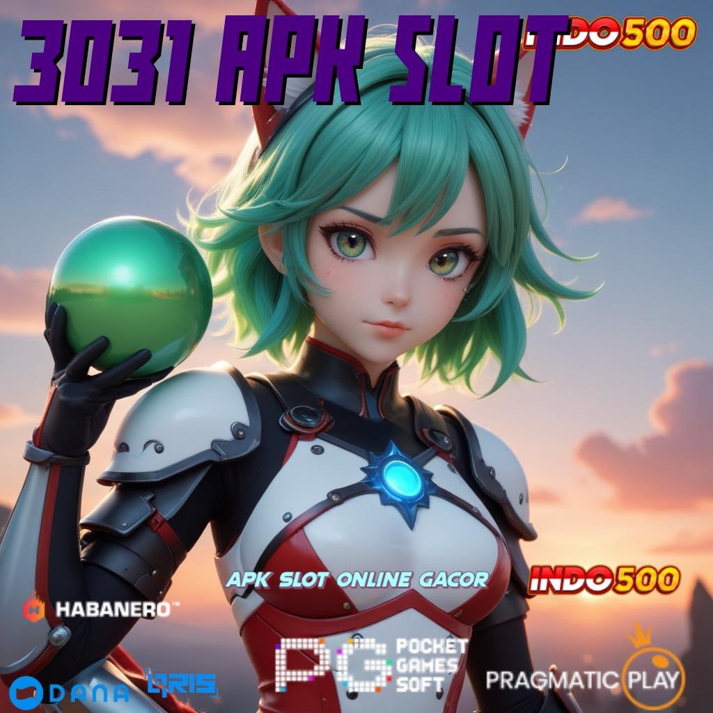 3031 APK SLOT 🔥 rencana strategis slot bonus untuk pemula