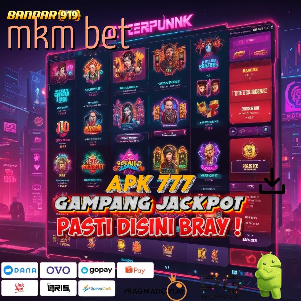 MKM BET @ Raih Jackpot Untung Tiada Akhir